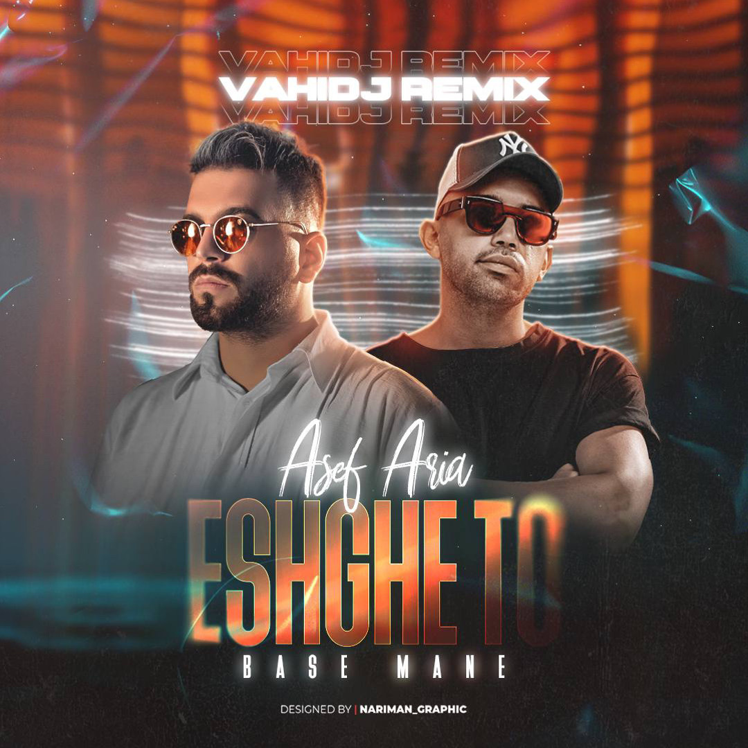 Eshghe To Basse Mane (VAHIDJ Remix) cover artwork